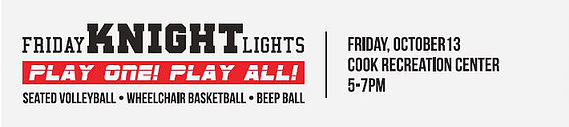 Friday Knight Lights: Seated Volleyball - Wheelchair Basketball - Beep Ball